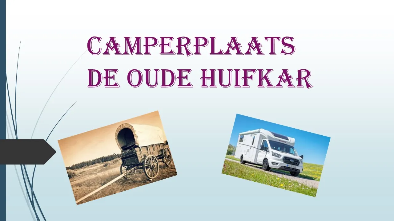 Camperplaats de oude huifkar